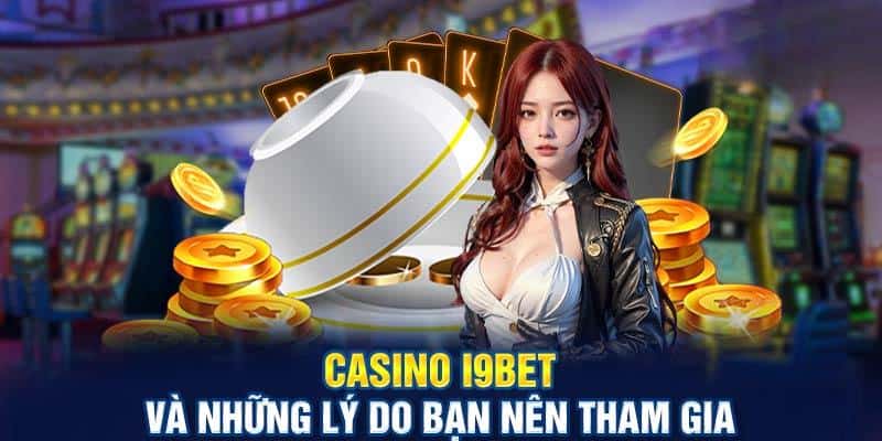 sanh-casino-i9bet-cuoc-voi-da-dang-the-loai-game-bat-bai-thinh-hanh